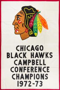 [CHICAGO BLACKHAWKS]. Stadium Banner. Campbell Conference Champions 1972-1973.