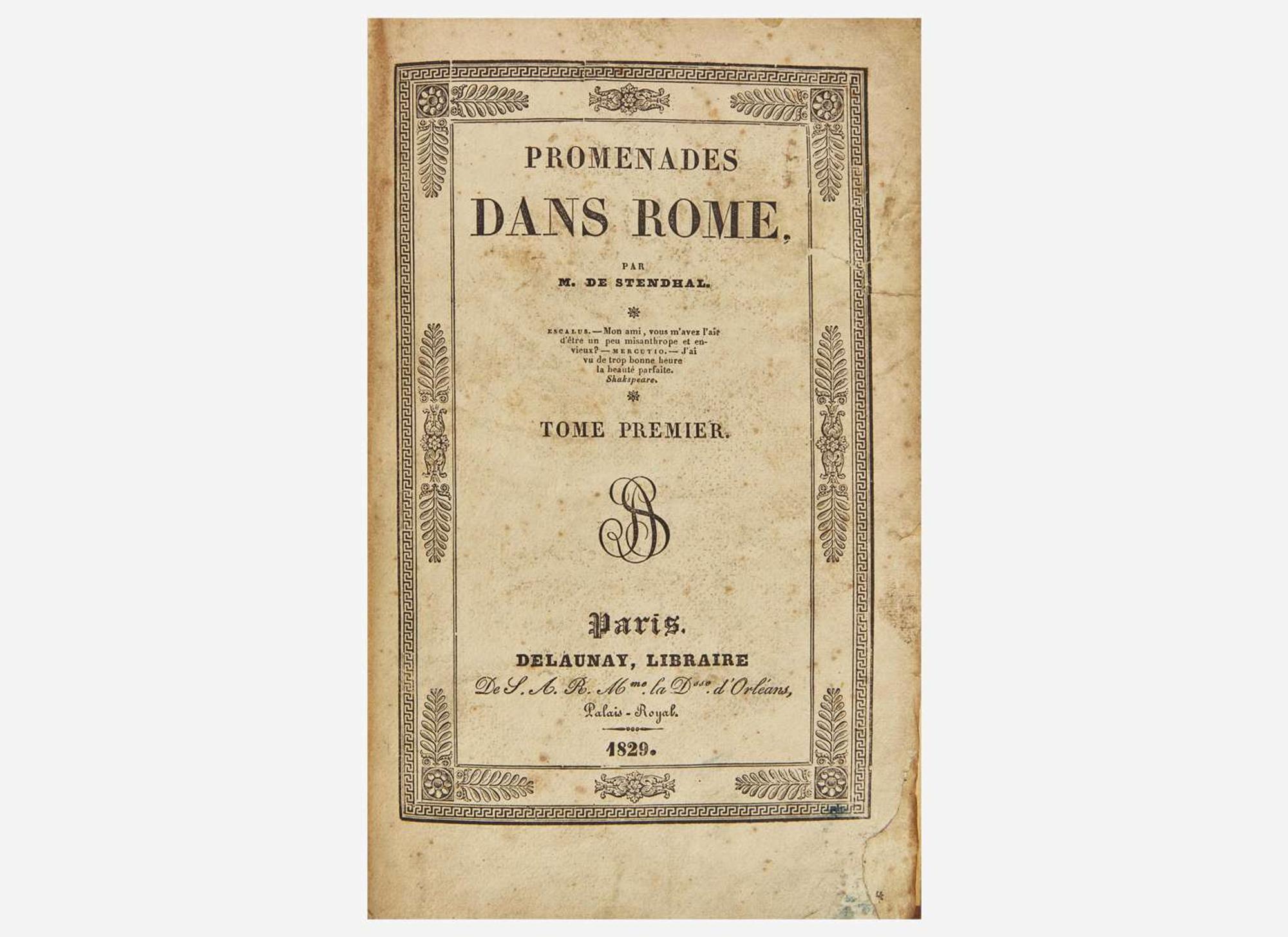STENDHAL, Marie-Henri Beyle. Promenades dans Rome. Paris: Delaunay, 1829.