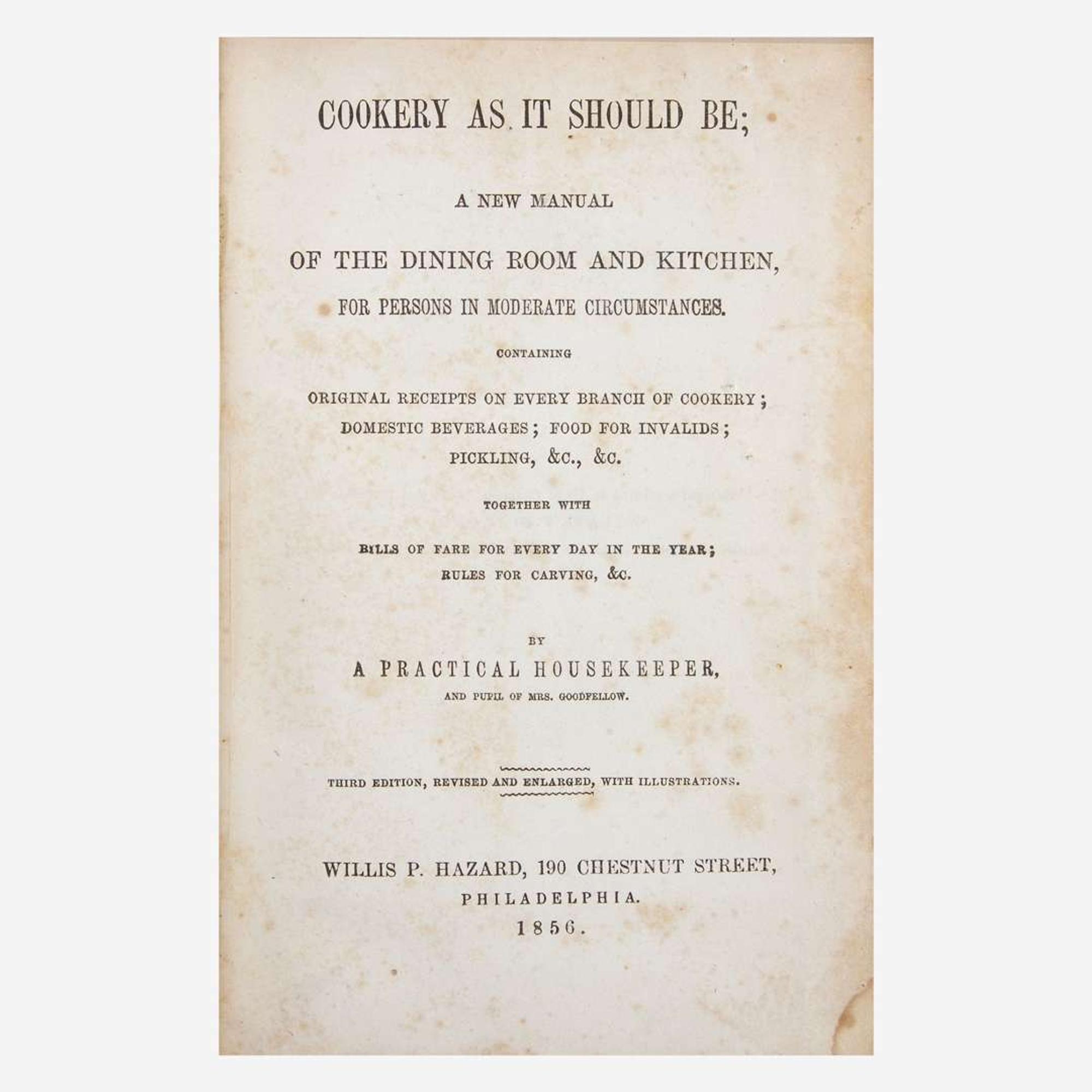 [Food & Drink] Group of 12 18th and 19th Century Titles on Cooking and Housekeeping
