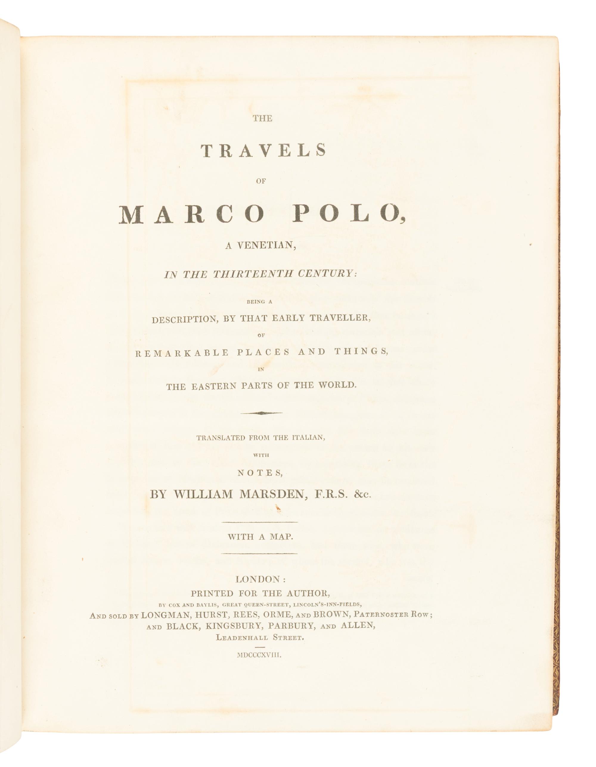 POLO, Marco (1254-1324). The Travels of.. . Translated and edited by William Marsden. London: Cox and Baylis for the Author, 1818.