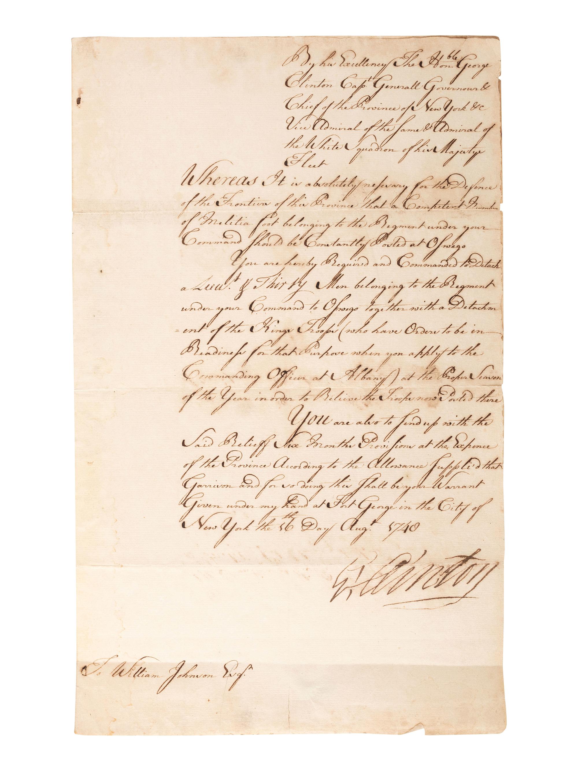 [COLONIAL]. CLINTON, George (ca 1686-1761). Manuscript document signed ("G. Clinton") as Governor of the Province of New York and Admiral of the White Squadron of his Majesty's Fleet. Fort George, New York, 6 August 1740.