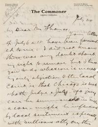 BRYAN, William Jennings (1860-1925). Autograph letter signed ("W. J. Bryan"), to Mr. Thomas. Lincoln, Nebraska, 23 July [1920?].