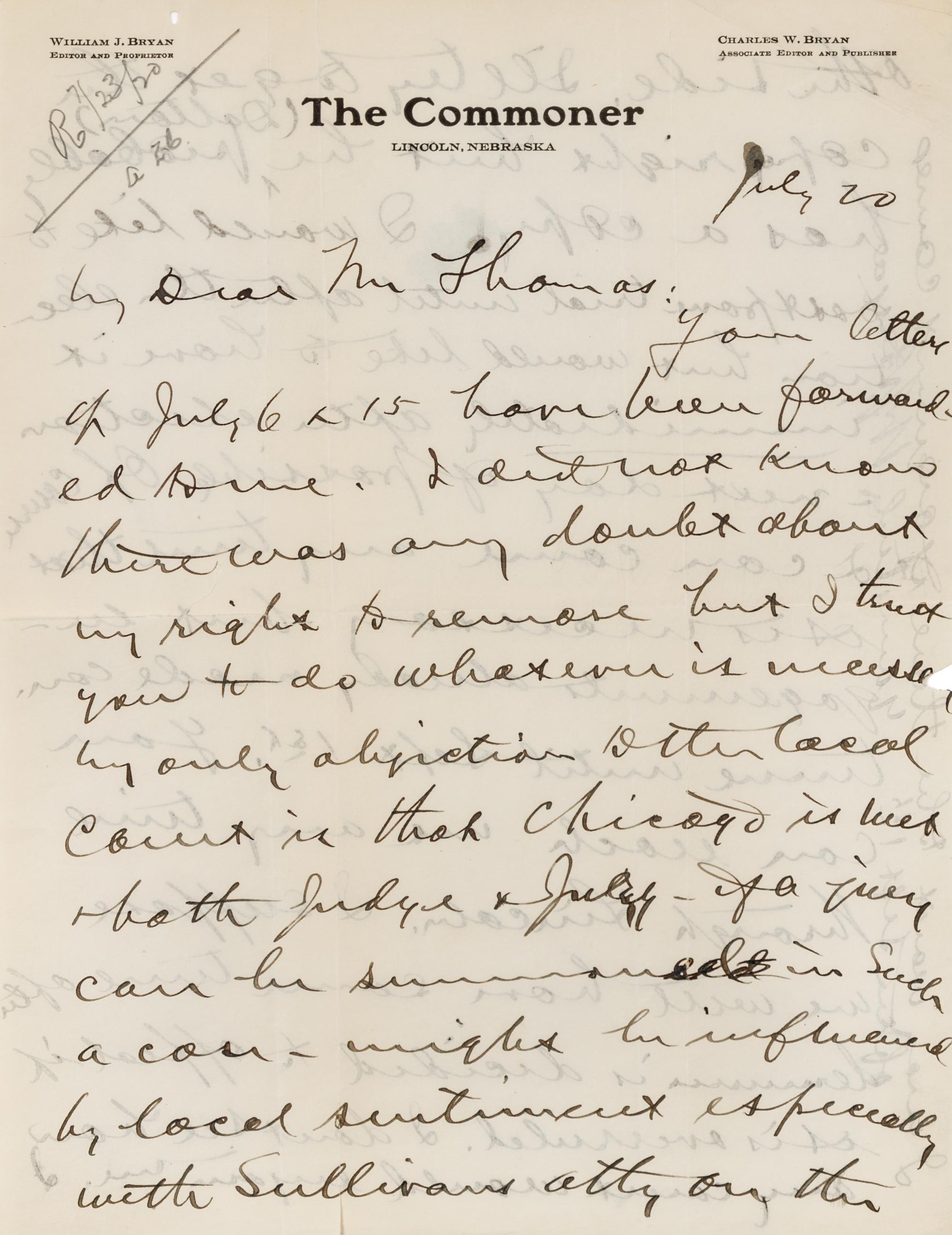 BRYAN, William Jennings (1860-1925). Autograph letter signed ("W. J. Bryan"), to Mr. Thomas. Lincoln, Nebraska, 23 July [1920?].