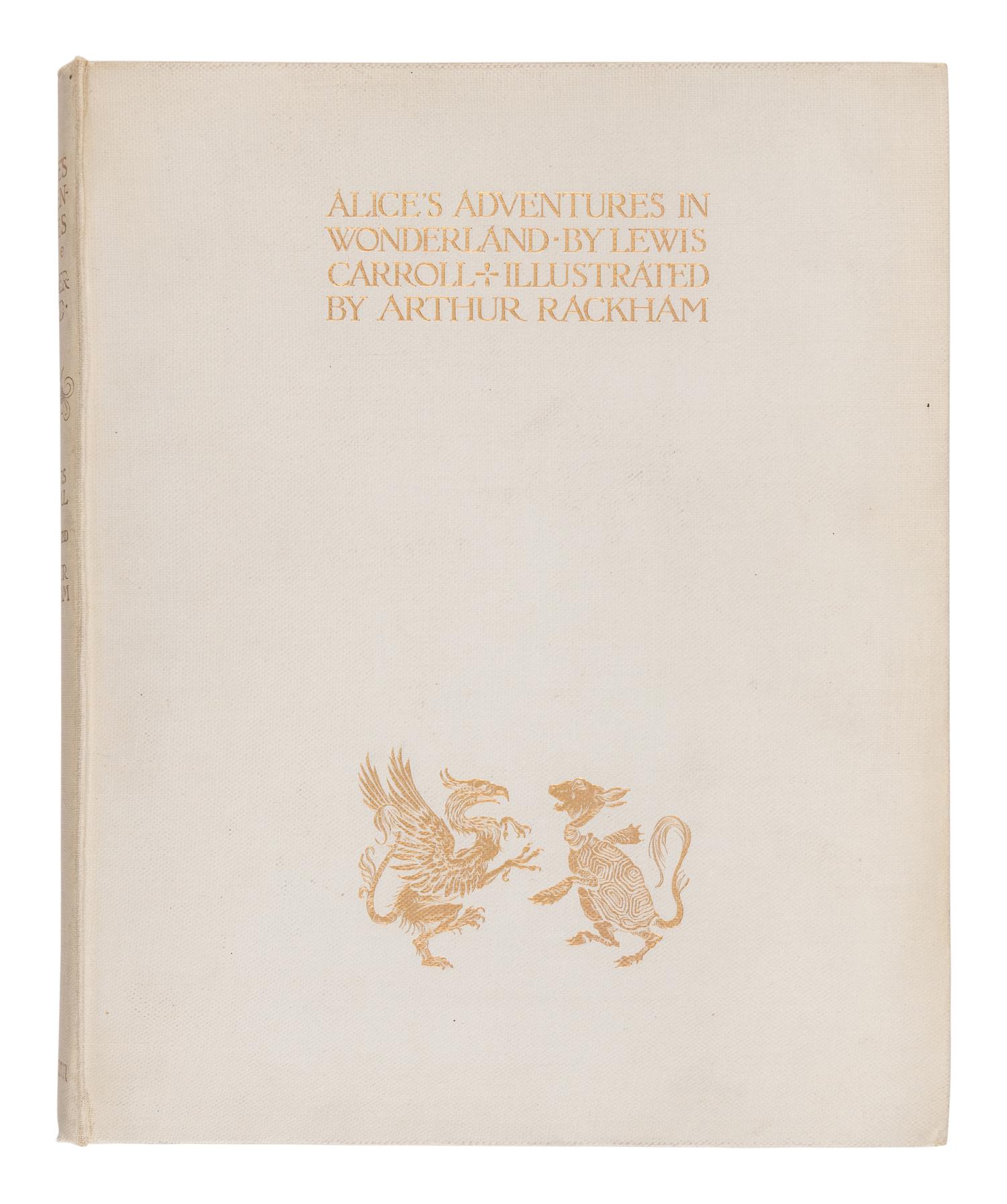 [RACKHAM, Arthur (1867-1939)]. DODGSON, Charles Lutwidge ("Lewis Carroll") (1832-1898). Alice's Adventures in Wonderland. London and New York: William Heinemann and Doubleday, Page, & Co., 1907.