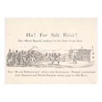 [Lincoln, Abraham] Unrecorded Anti-Lincoln Handbill: Ho! For Salt River! The "Black Repubs" Making for the State House Row