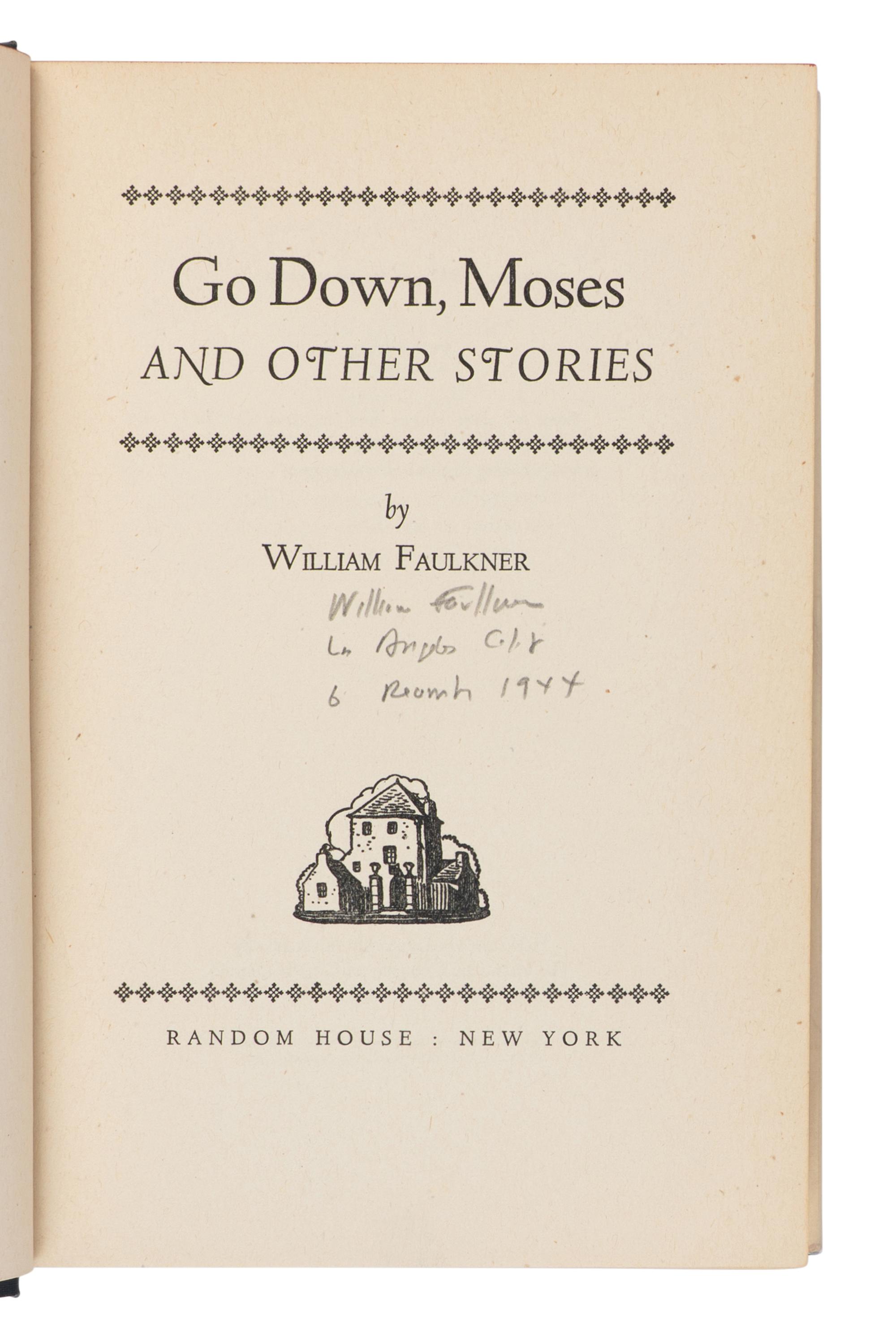 FAULKNER, William (1897-1962). Go Down, Moses and Other Stories . New York: Random House, 1942.
