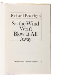 BRAUTIGAN, Richard (1935-1984). A group of 6 works by Brautigan, ALL FIRST EDITIONS, comprising: