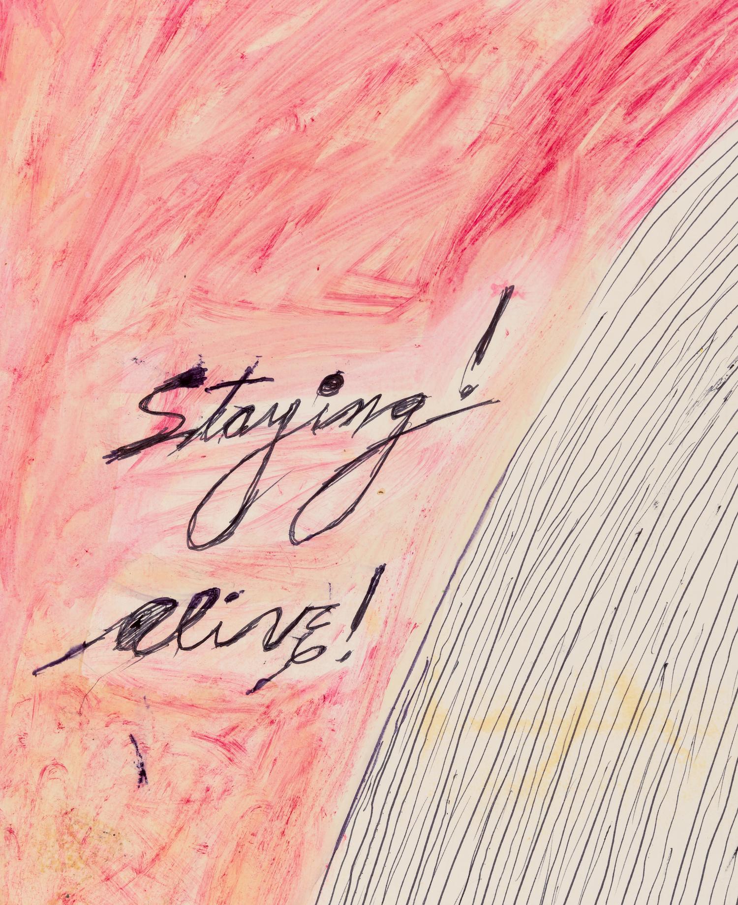 Staying Alive!