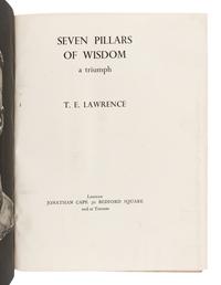 LAWRENCE, Thomas Edward (“T.E.”) (1888-1935). Seven Pillars of Wisdom a Triumph . London: Jonathan Cape, 1935.