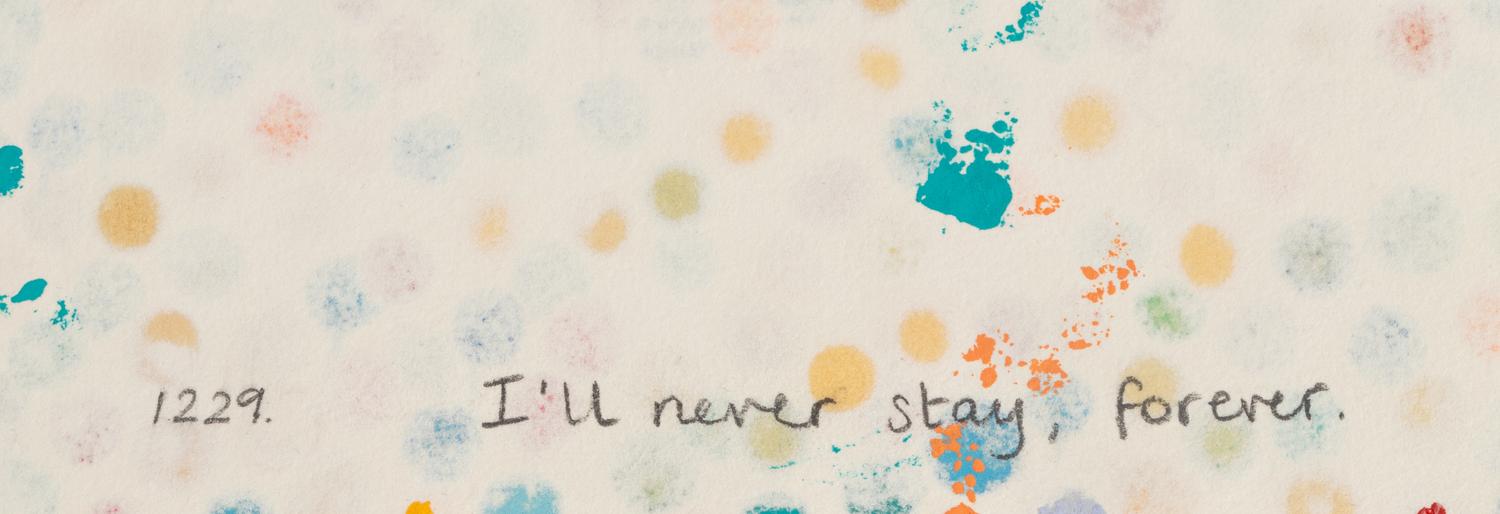I'll Never Stay, Forever. (from The Currency ), 2016