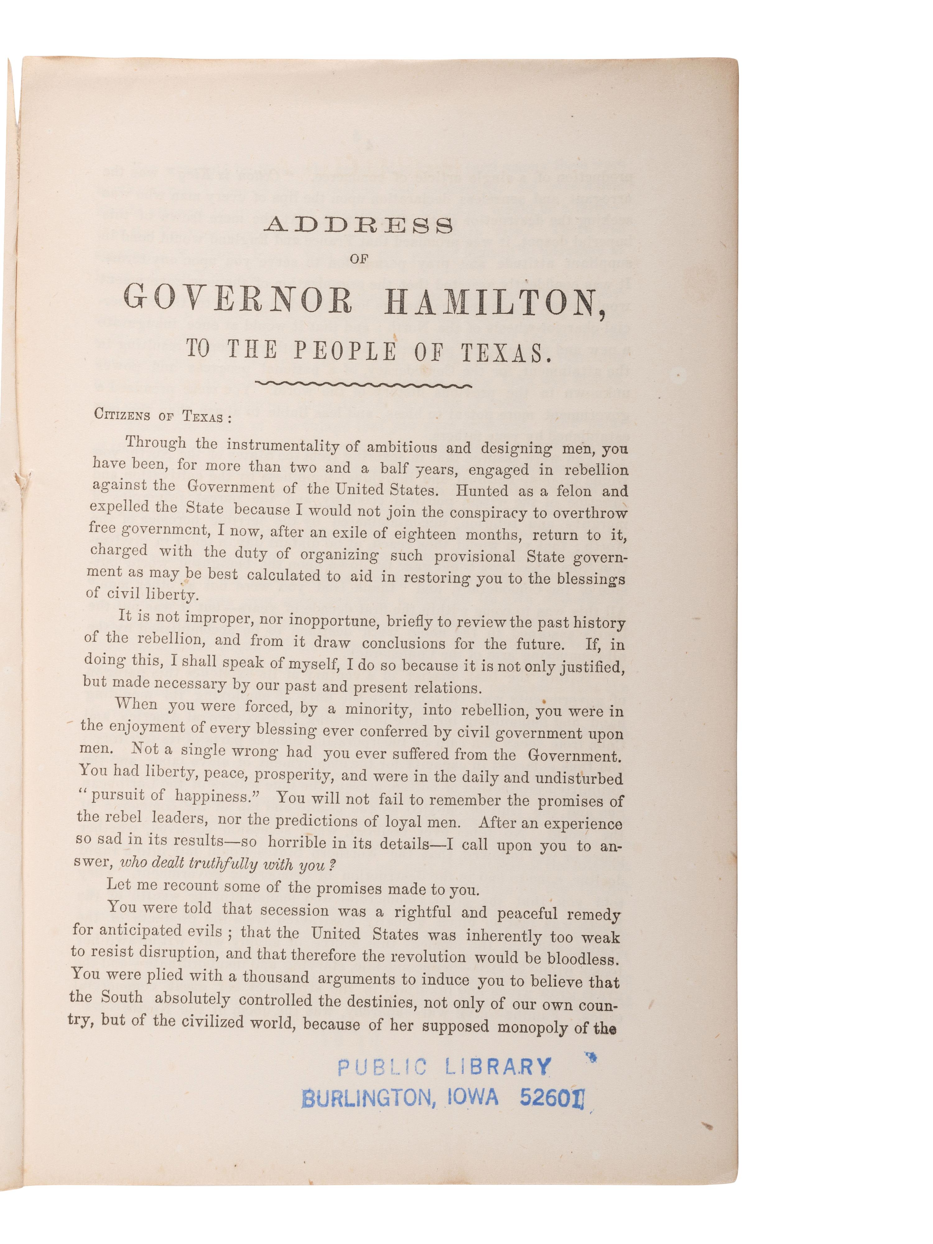 [CIVIL WAR - TEXAS]. HAMILTON, Andrew Jackson (1815-1875). Address of A.J. Hamilton , Military Governor to the People of Texas. New Orleans: The Era Office, 1864.