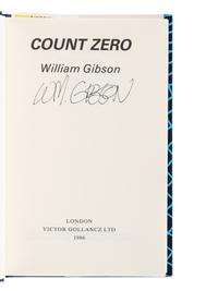 GIBSON, William (b. 1948). Count Zero . London: Victor Gollancz Ltd., 1986.