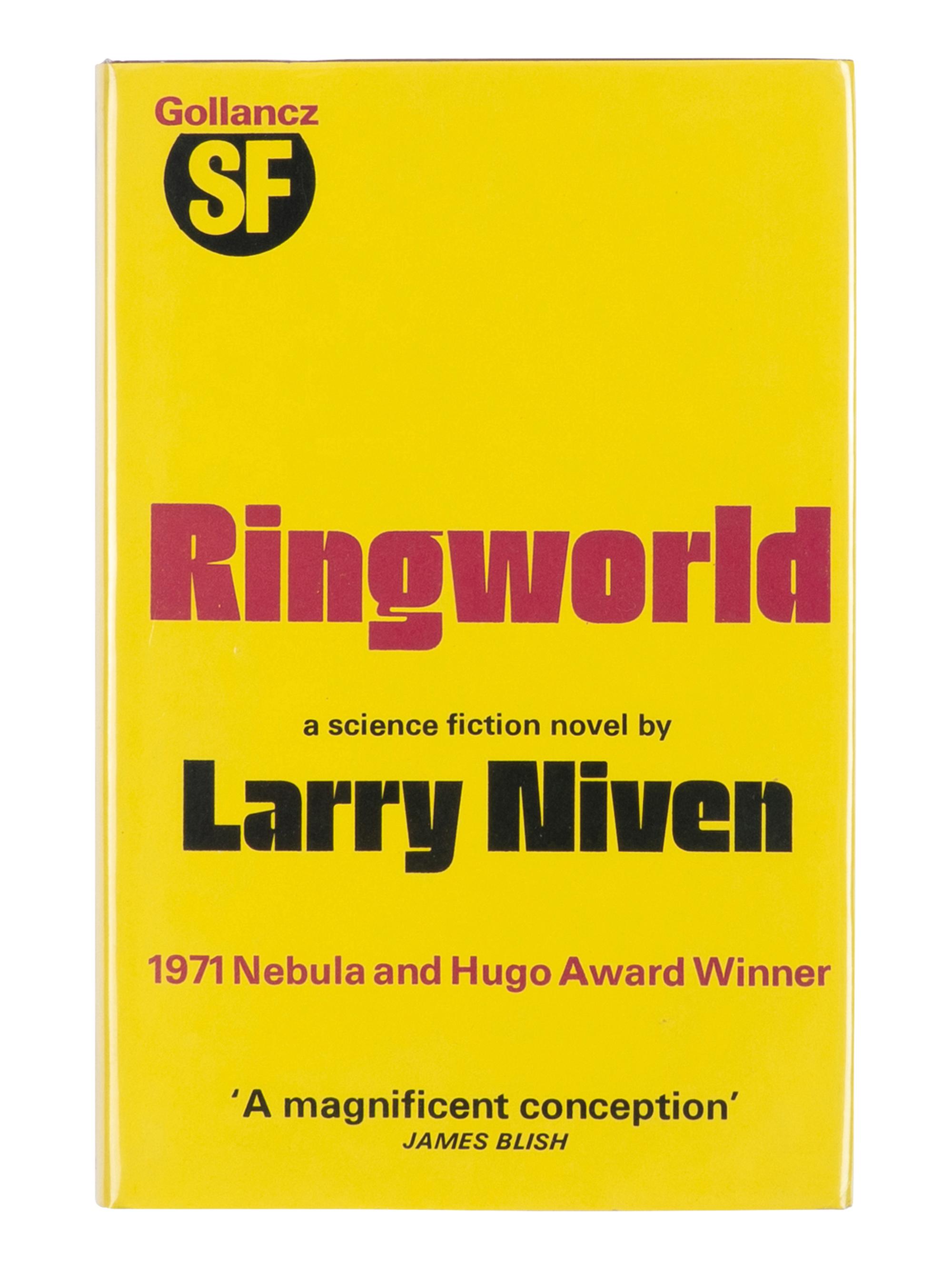 NIVEN, Larry (b.1938). Ringworld . London: Victor Gollancz Ltd., 1972.