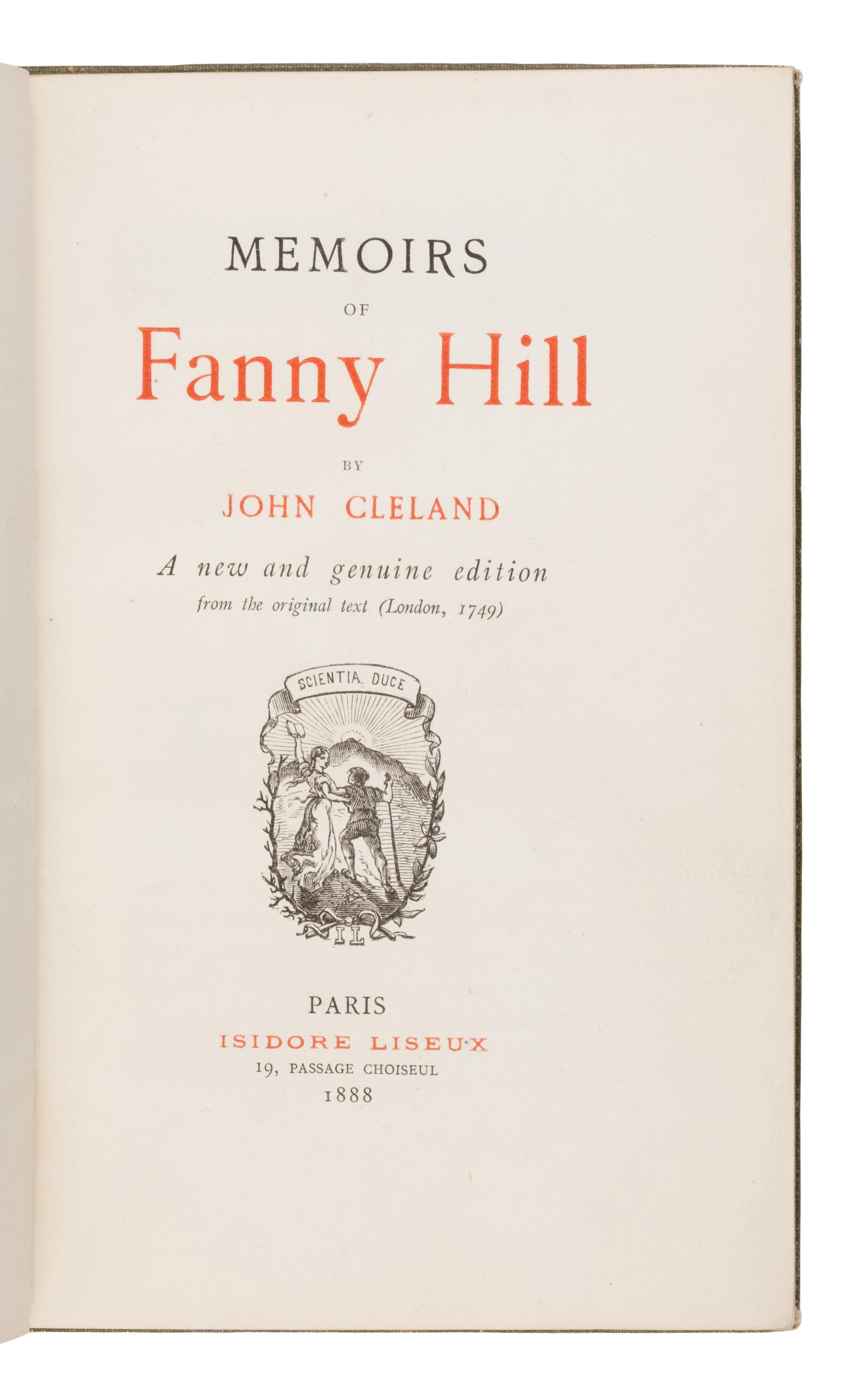 Cleland, John (1709-1789). Memoirs of Fanny Hill . Paris: Isidore Liseux, 1888.