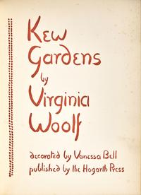 WOOLF, Virginia (1882-1941). Kew Gardens. London: The Hogarth Press, 1927.