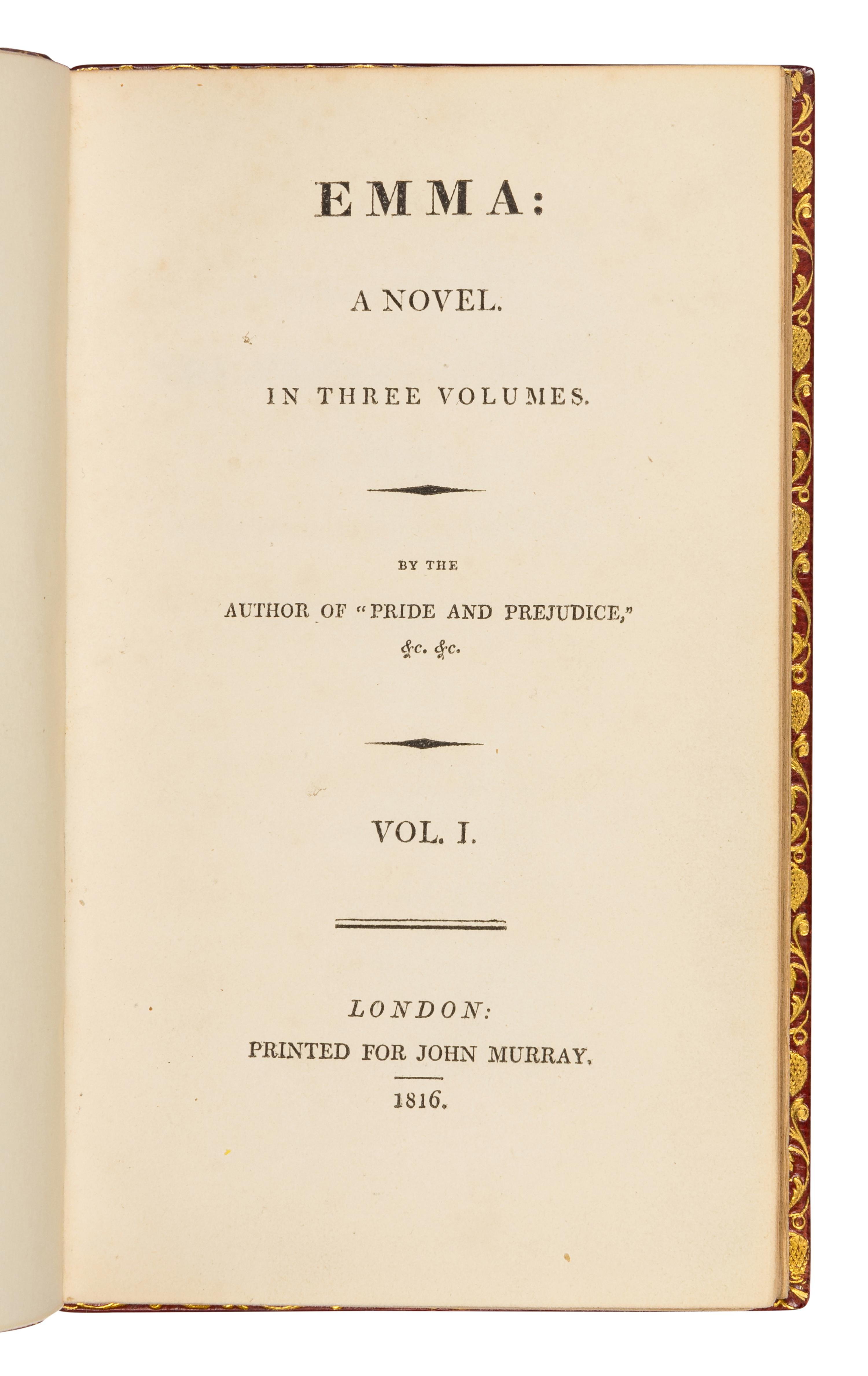 AUSTEN, Jane (1775-1817). Emma: A Novel... By the Author of "Pride and Prejudice," &c. &c. London: John Murray, 1816.