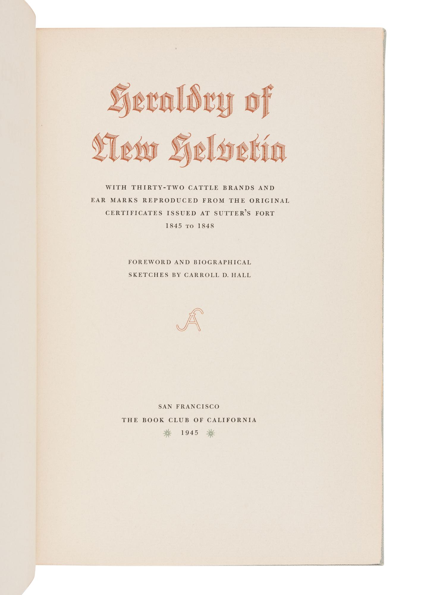 [ALLEN PRESS – BOOK CLUB OF CALIFORNIA]. HALL, Carroll D.