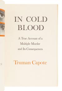 CAPOTE, Truman (1924-1984). In Cold Blood. New York: Random House, 1965.