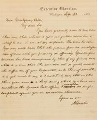 LINCOLN, Abraham (1809-1865). Autograph letter signed ("A. Lincoln"), as President, to Montgomery Blair. Washington, D. C., September 2