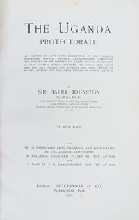 (AFRICA) STANLEY, HENRY M. In Darkest Africa... London, 1890. 2 vols. With The Uganda Protectorate. London, 1902. 2 vols.
