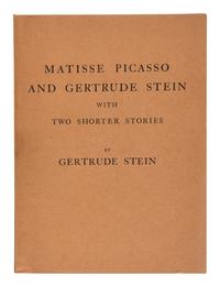 STEIN, Gertrude (1874-1946). Matisse Picasso and Gertrude Stein with Two Shorter Stories . Paris: Maurice Darantiere for the Plain Edition, 1933.