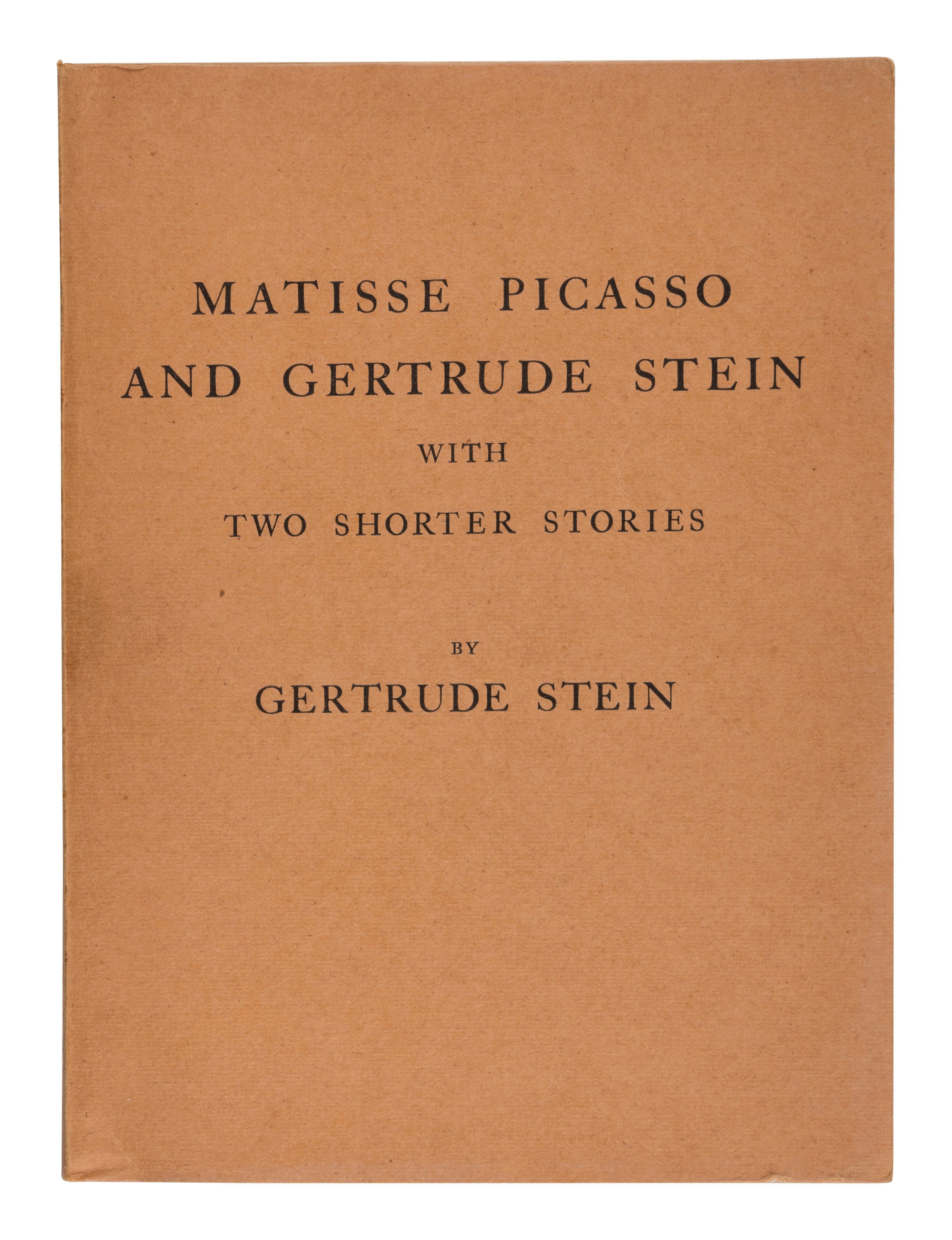 STEIN, Gertrude (1874-1946). Matisse Picasso and Gertrude Stein with Two Shorter Stories . Paris: Maurice Darantiere for the Plain Edition, 1933.