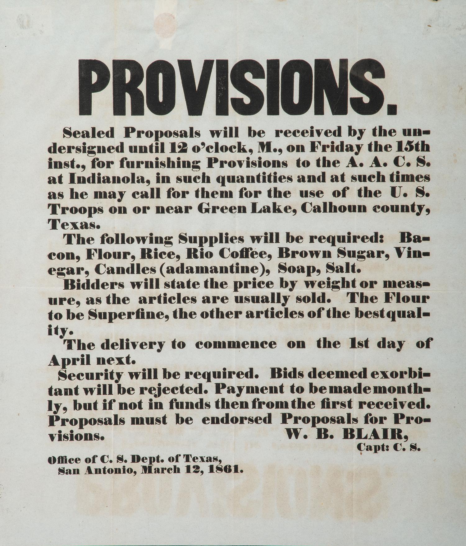 [CIVIL WAR]. Provisions . San Antonio, Texas: Office of C.S. Dept. of Texas, 12 March 1861. UNRECORDED EARLY TEXAS CONFEDERATE BROADSIDE.