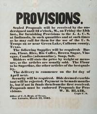 [CIVIL WAR]. Provisions . San Antonio, Texas: Office of C.S. Dept. of Texas, 12 March 1861. UNRECORDED EARLY TEXAS CONFEDERATE BROADSIDE.
