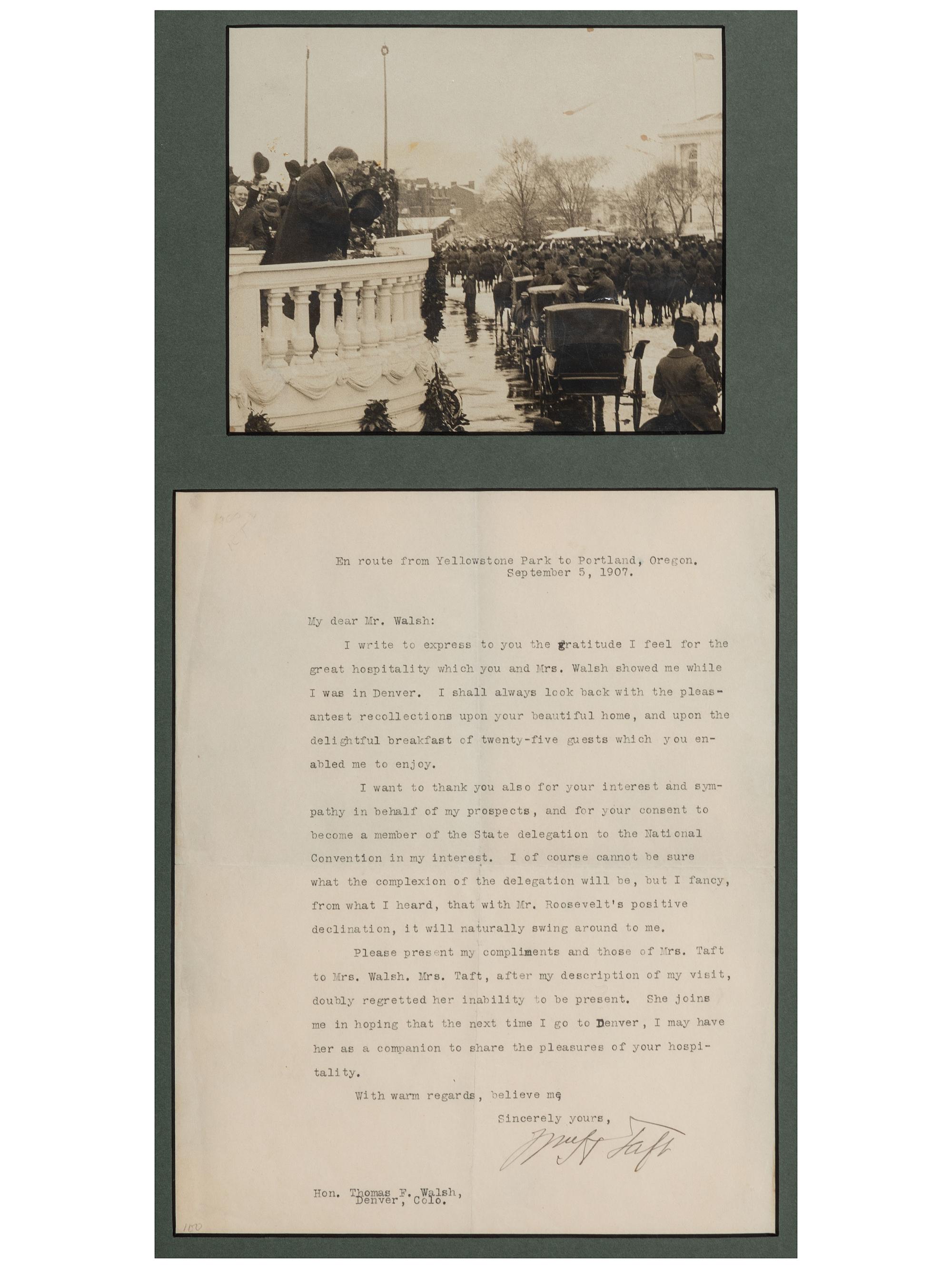 TAFT, William Howard (1857-1930). Typed letter signed, as Secretary of War, to Thomas F. Walsh. En route from Yellowstone Park to Portland, OR, 5 September 1907.
