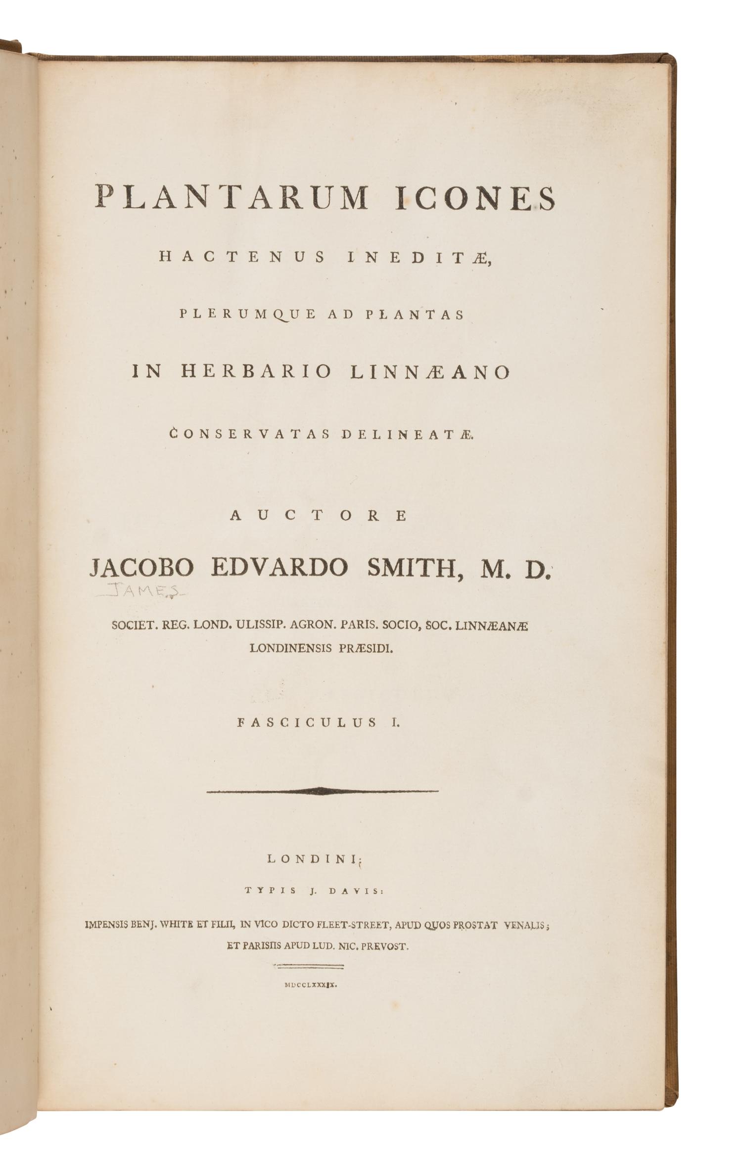 [Natural History] Smith, Sir James Edward. Plantarum Icones Hactenus Ineditae