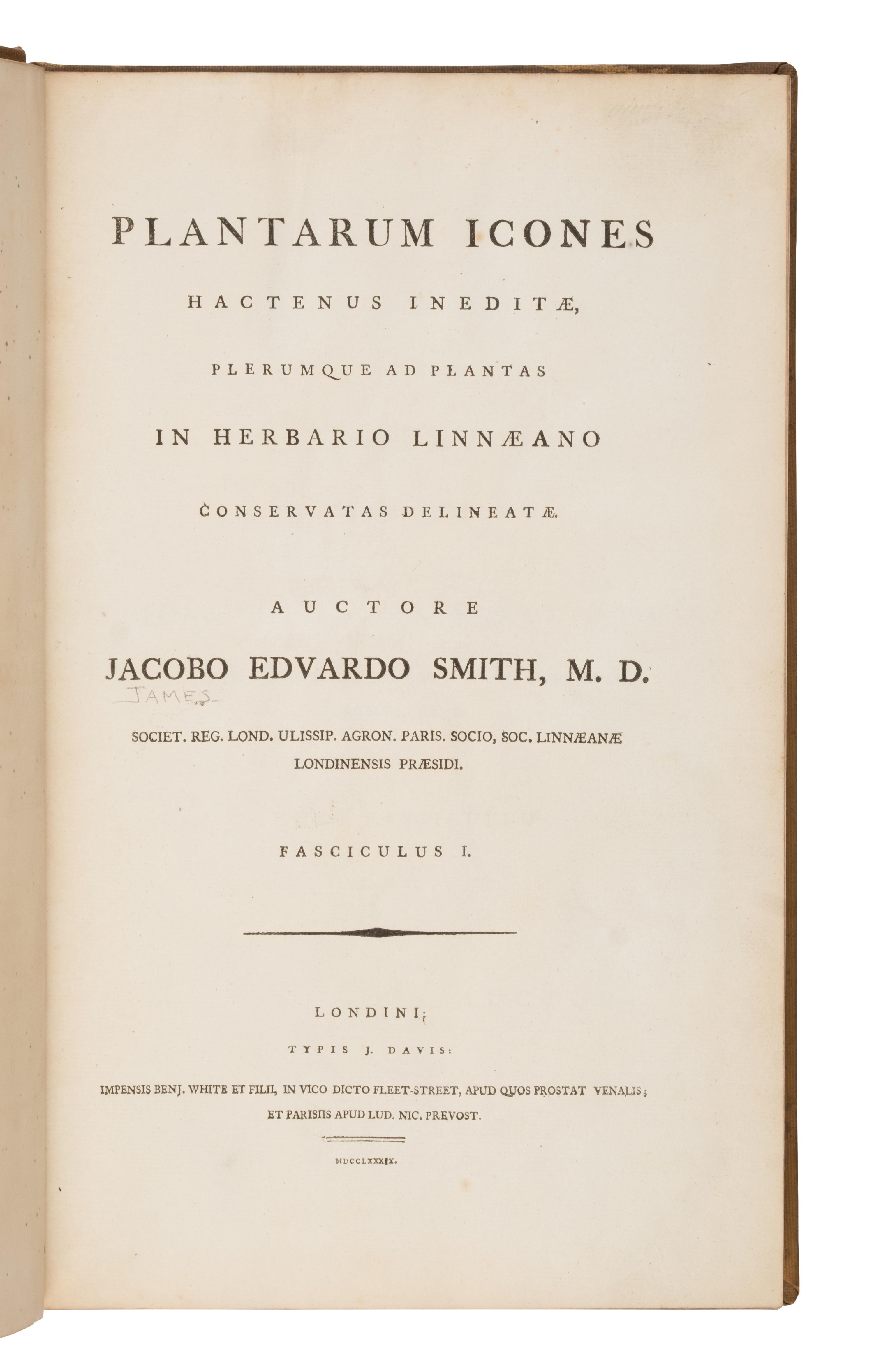 [Natural History] Smith, Sir James Edward. Plantarum Icones Hactenus Ineditae