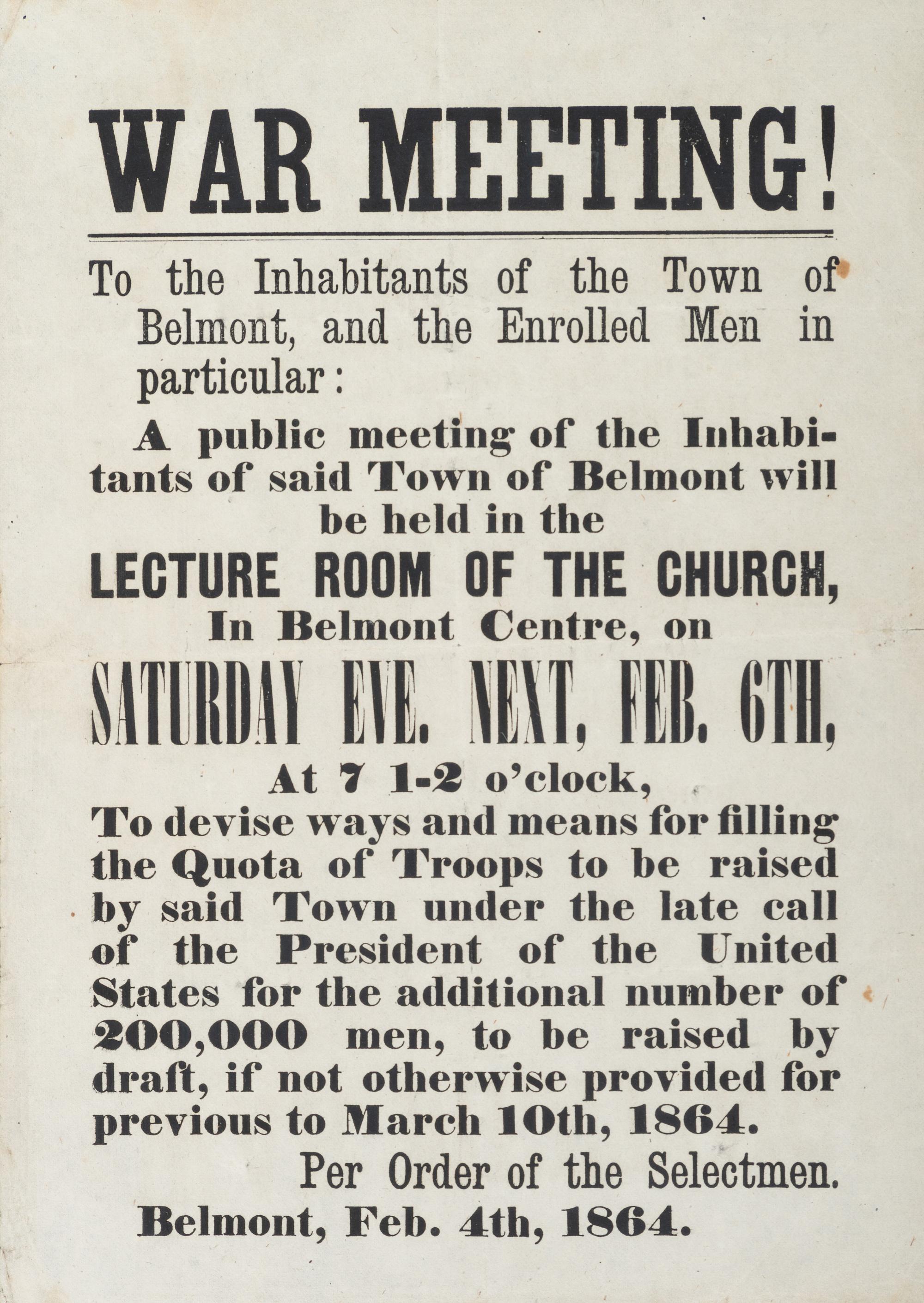 [CIVIL WAR]. War Meeting to the inhabitants of the Town of Belmont, and the Enrolled Men in particular. Belmont, [MA]: N.p., 4 March 1864.