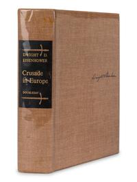 EISENHOWER, Dwight D. (1890-1969). Crusade in Europe . New York: Doubleday, 1948.