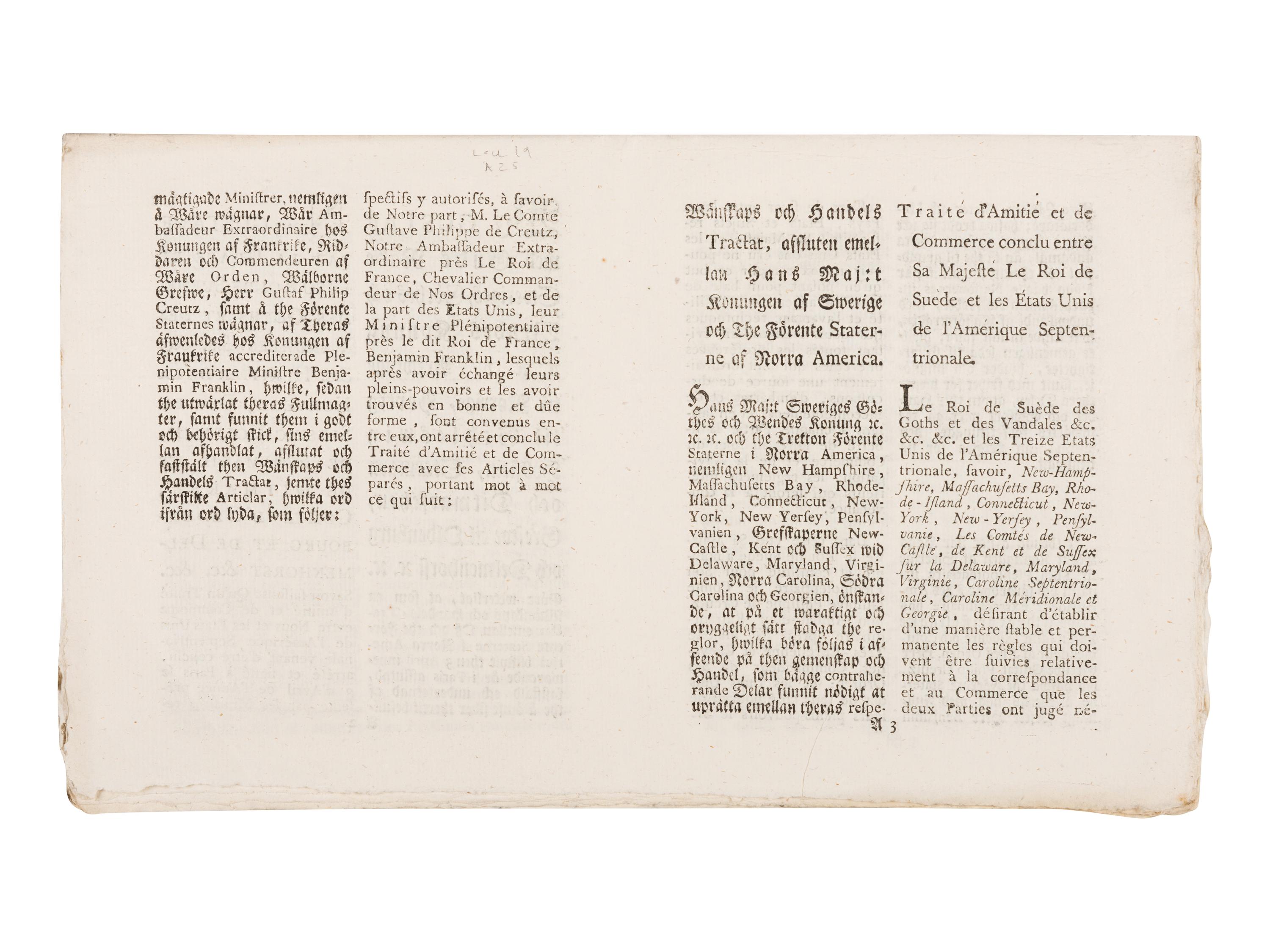 [UNITED STATES - TREATIES]. Wänskaps och Handels Tractat Emellan Hans Maj:t Romungen af Swerige Och The Forente Staterne i Norra America.... Traité d’Amitié et de Commerce entre sa Majesté le Roi de Suede et Les États Unis de l’Amérique Septentrionale .... Stockholm: Royal Press, 1785.