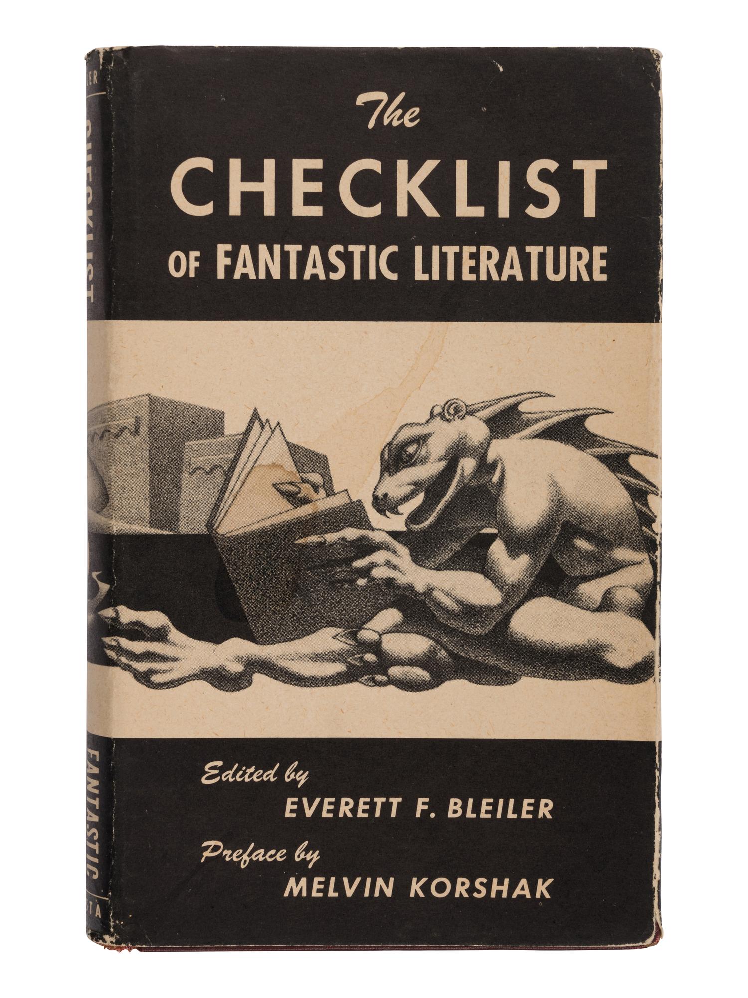 [SCIENCE FICTION BIBLIOGRAPHY AND REFERENCE]. BLEILER, Everett Franklin (1920-2010). The Checklist of Fantastic Literature. Chicago: Shasta Publishers, 1948.