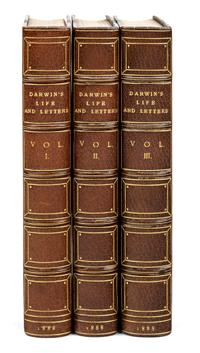DARWIN, Charles (1809-1882). The Life and Letters of Charles Darwin, including an Autobiographical Chapter . Edited by Francis Darwin. London: John Murray, 1888.