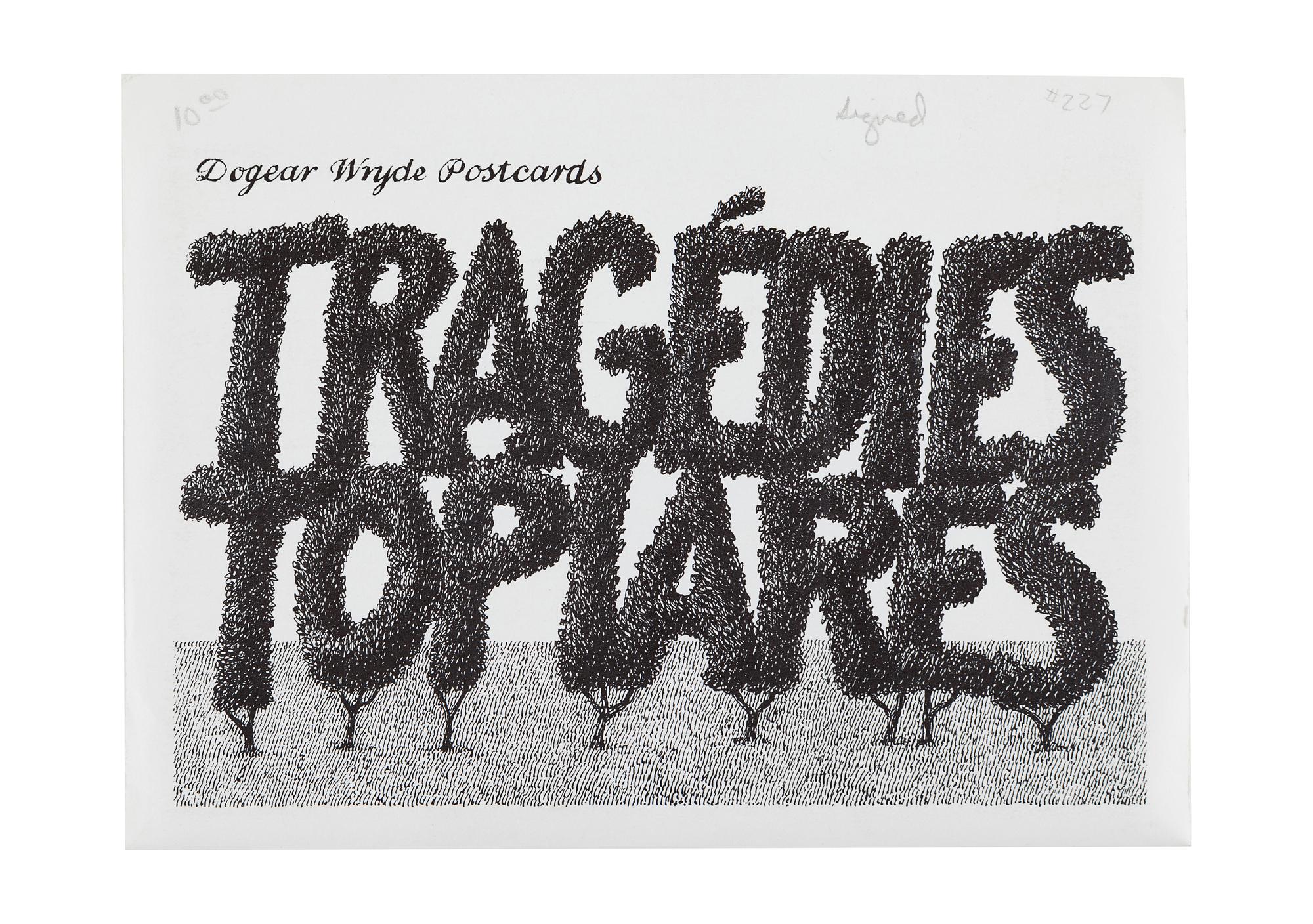 GOREY, Edward (1925-2000). Dogear Wryde Postcards: Tragedies Topiares Series. [New York]: n.p., 1989.