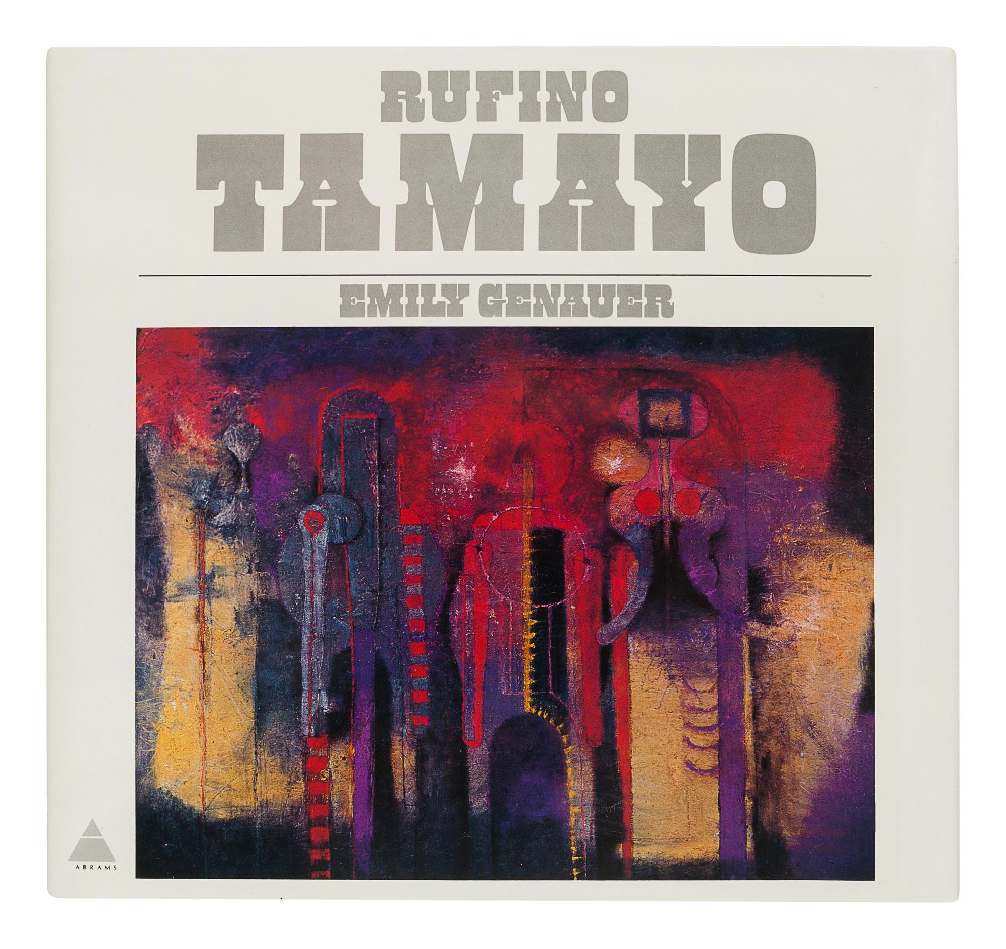 [TAMAYO, Rufino (1899-1991)]. GENAUER, Emily. Rufino Tamayo . New York: Harry N. Abrams, Inc., 1974.
