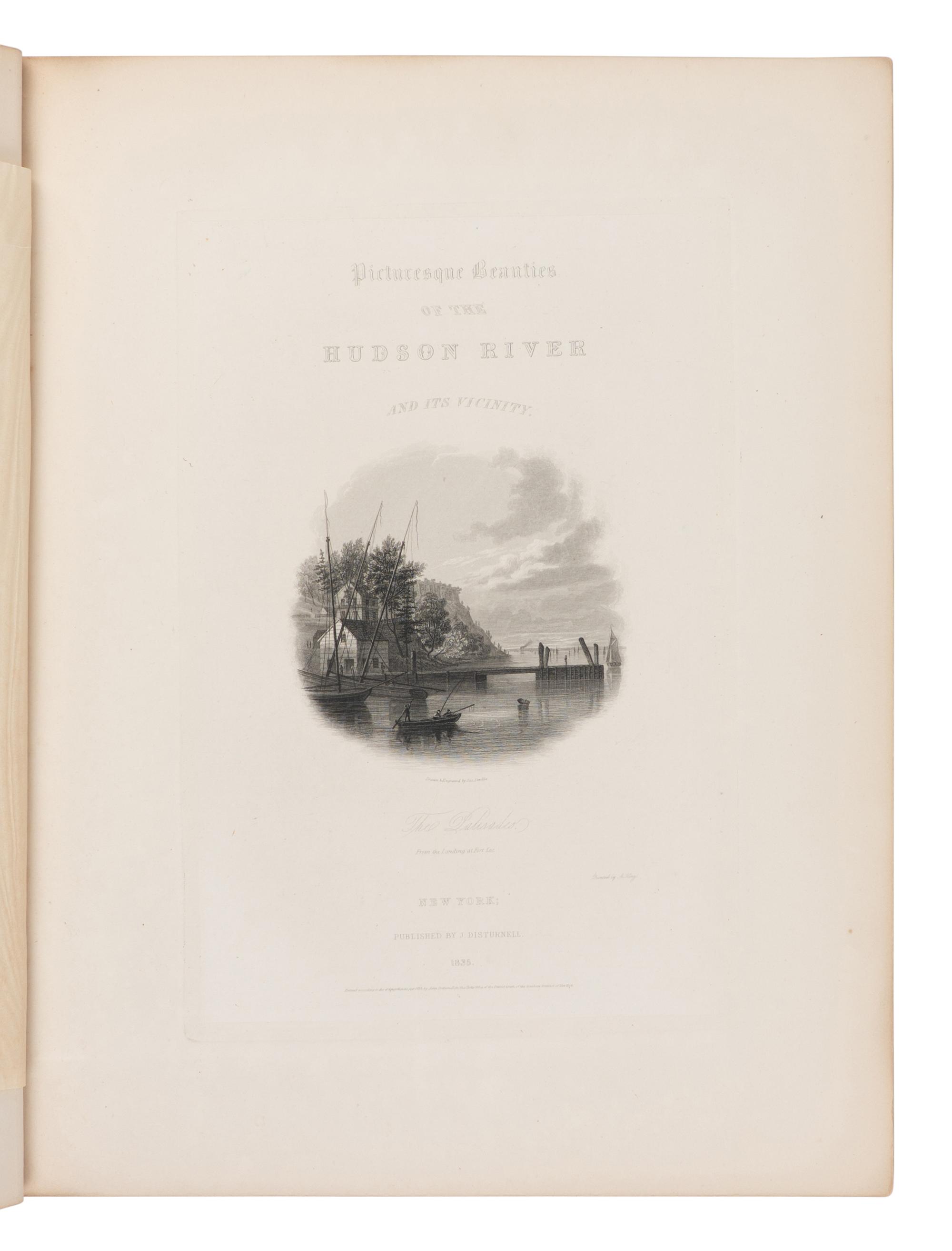 KNAPP, Samuel Lorenzo (1783-1838). The Picturesque Beauties of the Hudson River and its Vicinity . New York: J. Distunell, 1835.