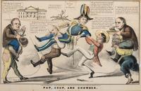 [POLITICS]. MAGEE, J.L., artist. [CURRIER, Nathaniel, lithographer]. Pap, Soup, and Chowder .