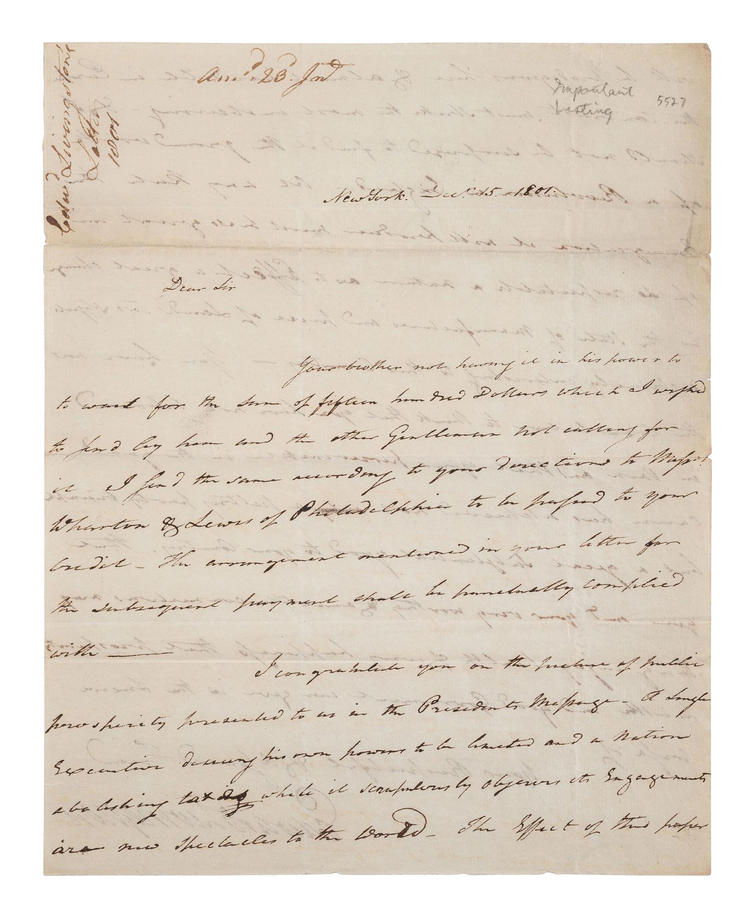 [POLITICS]. LIVINGSTON, Edward (1764-1836). ALS. New York, 15 December 1801.