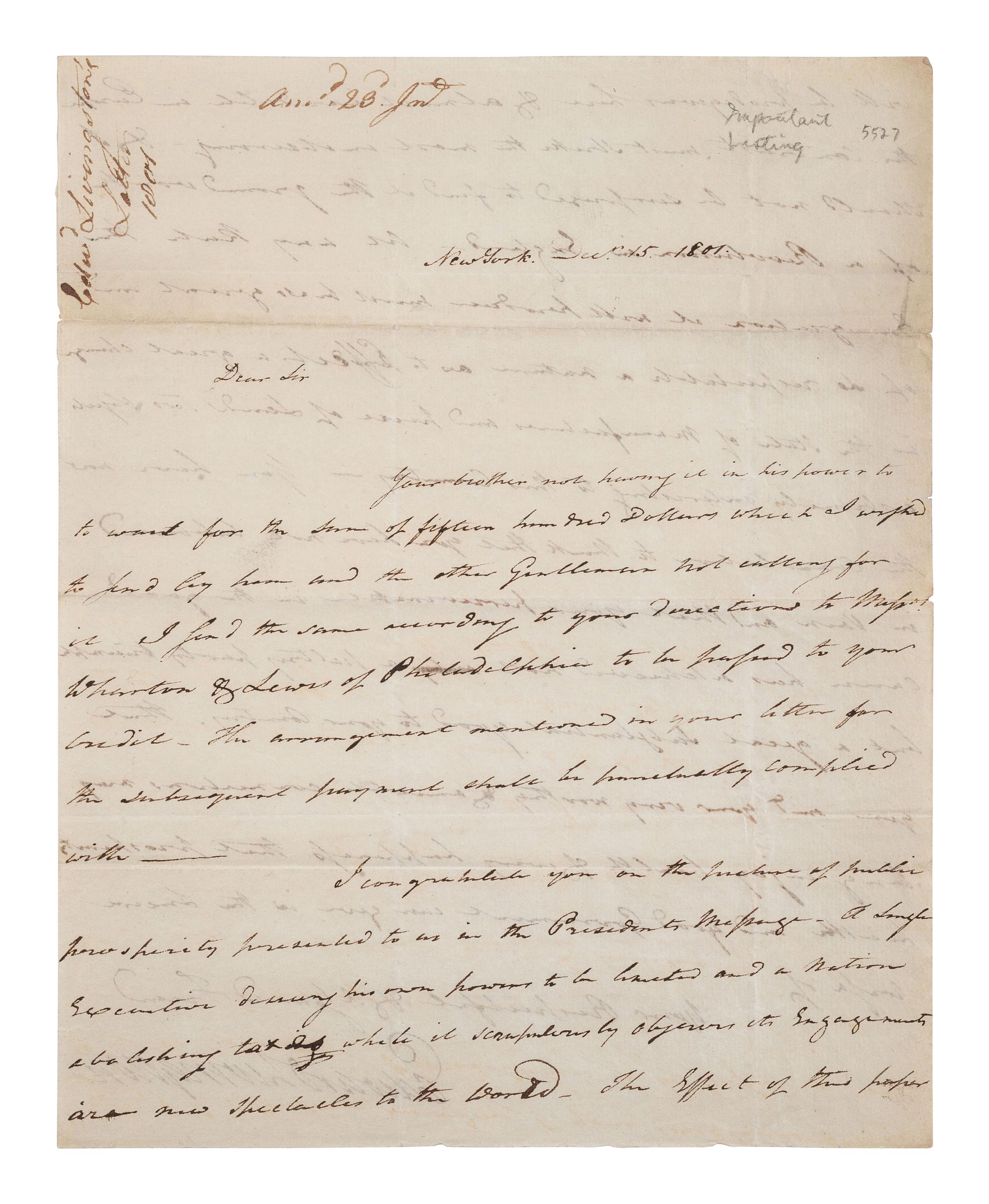 [POLITICS]. LIVINGSTON, Edward (1764-1836). ALS. New York, 15 December 1801.