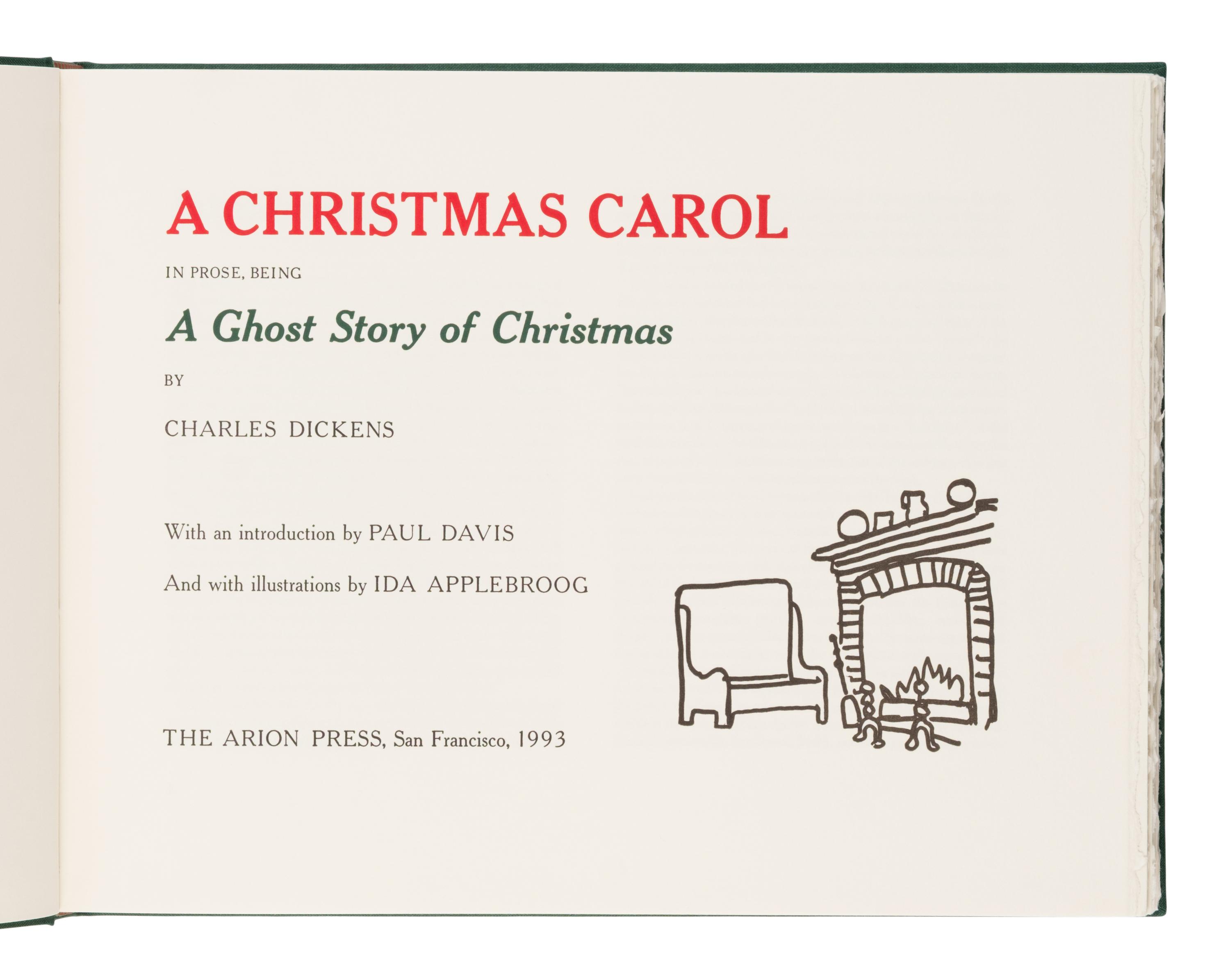 [Fine Press - Arion Press]. Applebroog, Ida, illustrator. -- Dickens, Charles. A Christmas Carol in Prose, Being a Ghost Story of Christmas. San Francisco: The Arion Press, 1993.