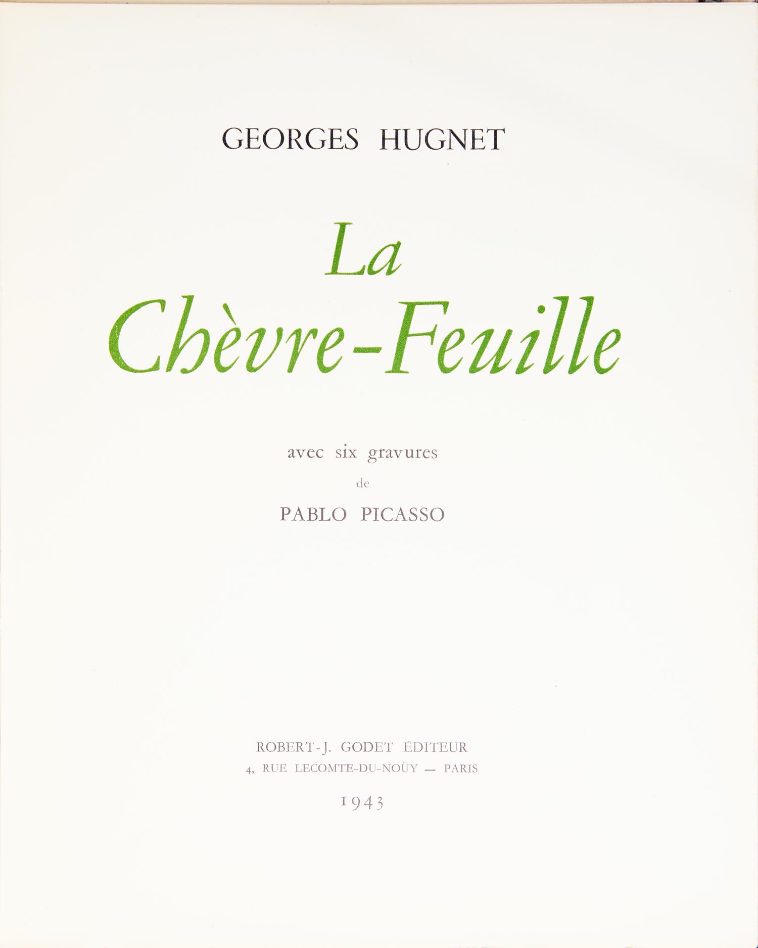 [Art] [Picasso, Pablo] Hugnet, Georges. La Chevre-Feuille