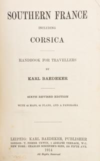 (TRAVEL GUIDES) Nine early 20th-century travel guides, including six by Karl Baedeker and three others.