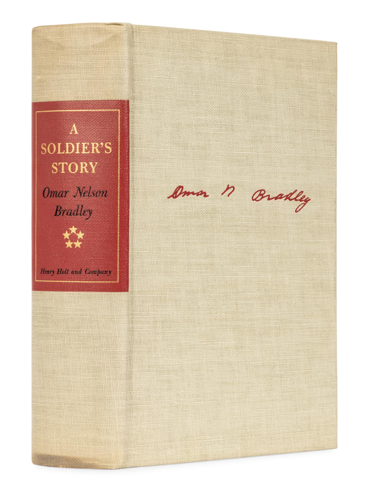 BRADLEY, Omar (1893-1981). A Soldier's Story . New York: Henry Holt and Company, 1951.