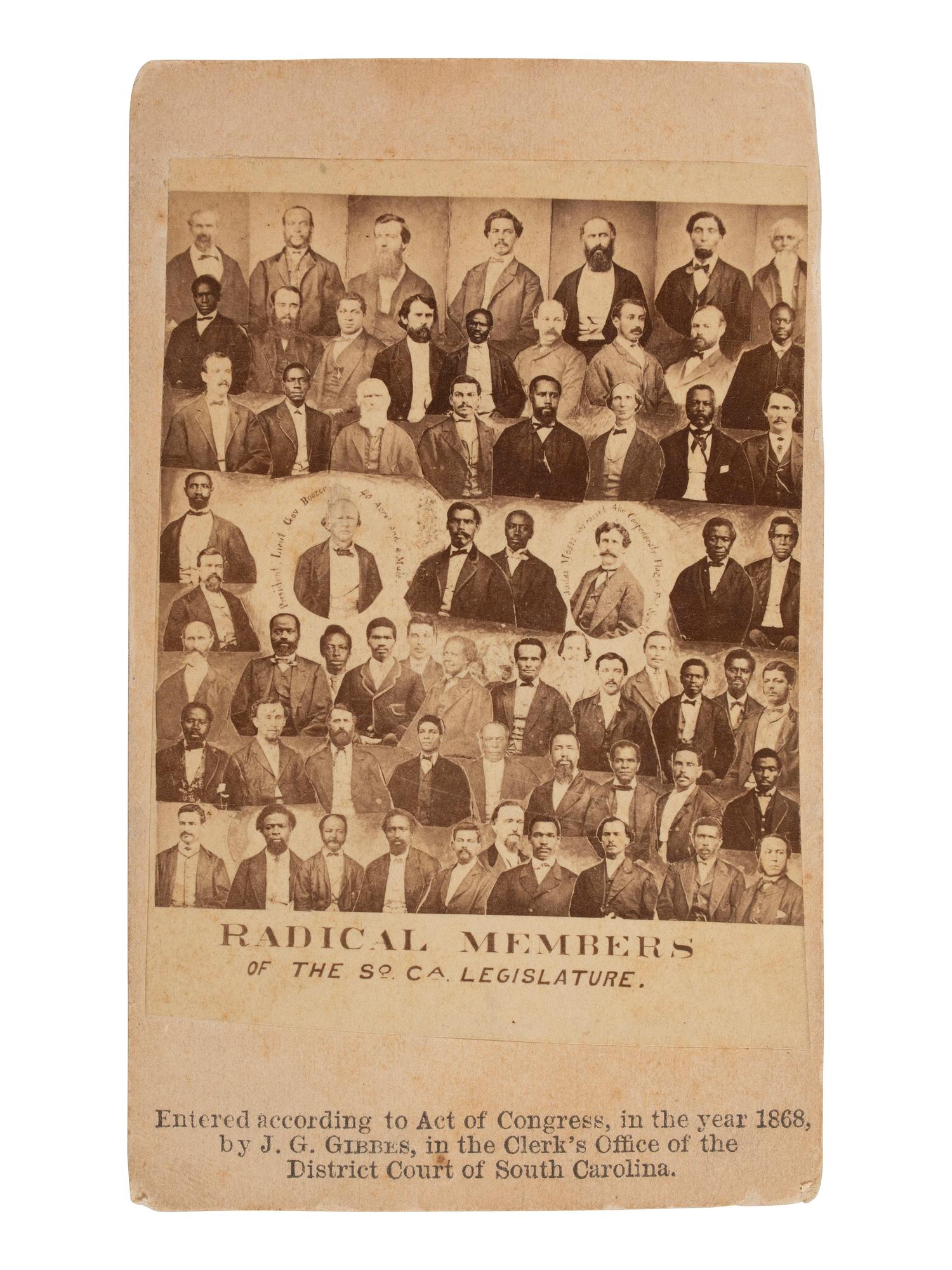 [EARLY PHOTOGRAPHY]. Radical Members of the So. Ca. Legislature. [Columbia], SC: J. G. Gibbes, 1868.