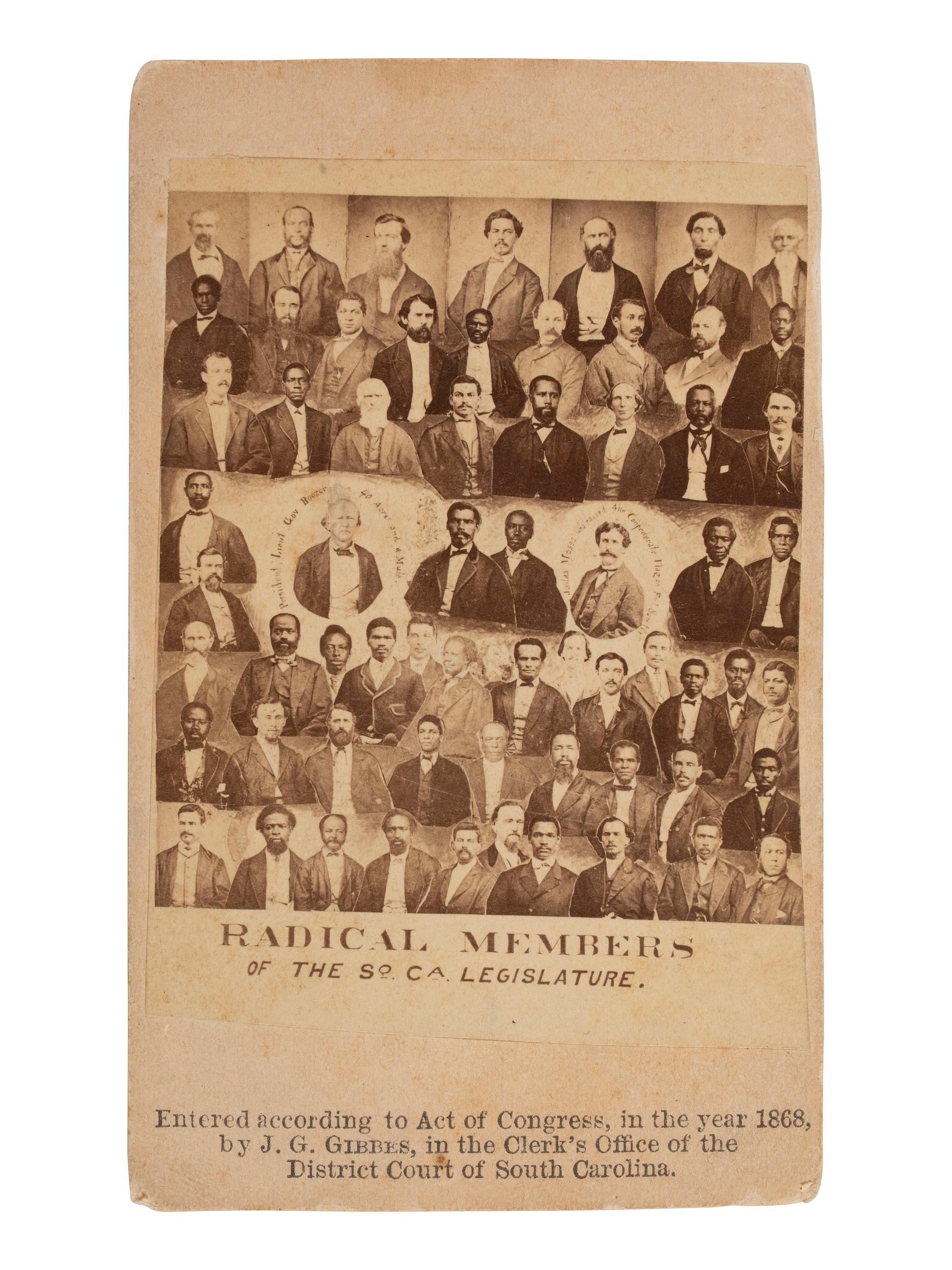 [EARLY PHOTOGRAPHY]. Radical Members of the So. Ca. Legislature. [Columbia], SC: J. G. Gibbes, 1868.