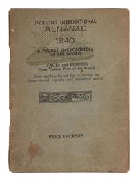 JACKSON, Samuel L., ed. Jackson's International Almanac: A Pocket Encyclopedia of the Negro . [New York]: [Vanguard], [1940].