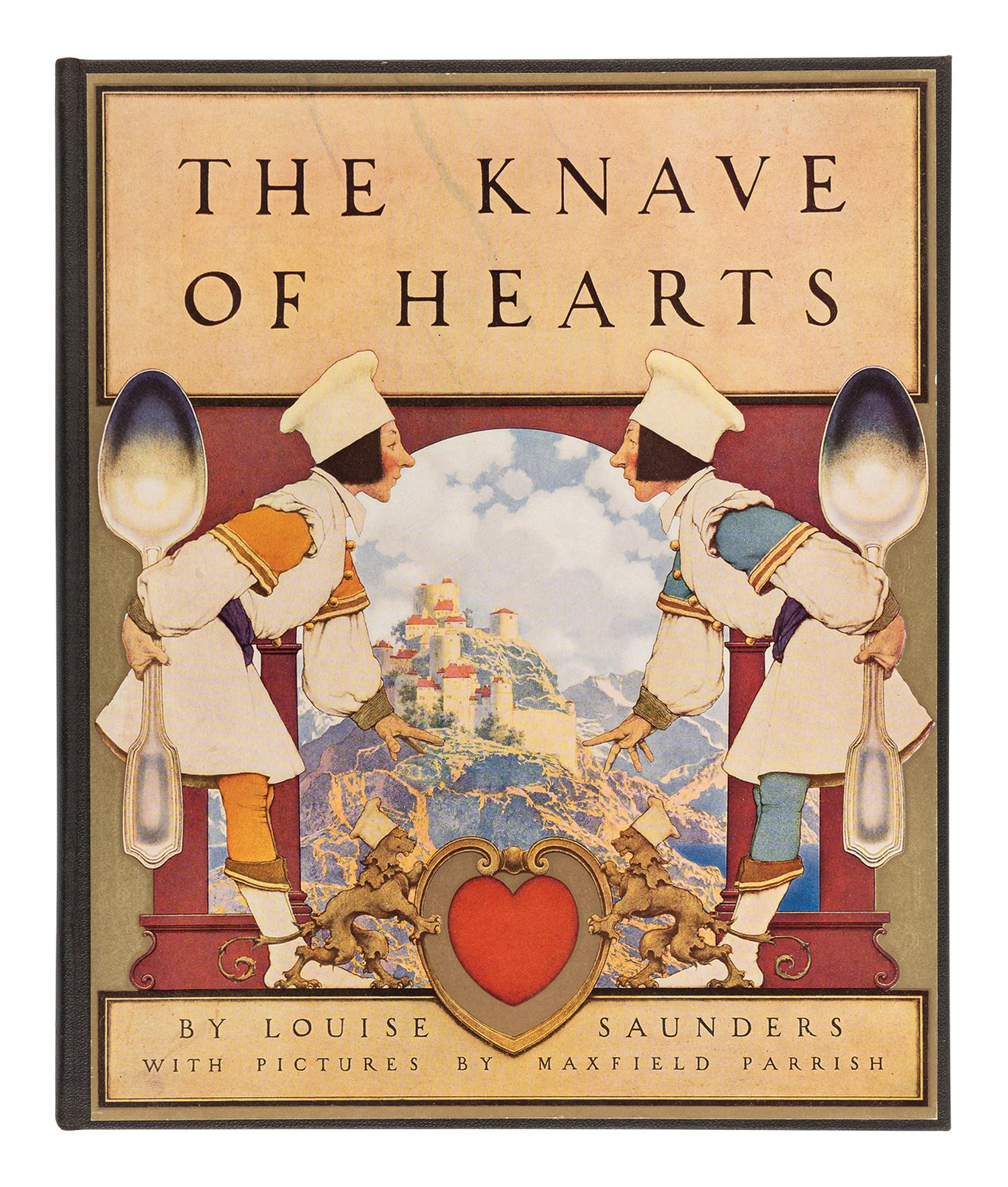 [PARRISH, Maxfield (1870-1966), illustrator]. SAUNDERS, Louise. The Knave of Hearts . New York: Charles Scribner’s Sons, 1925.